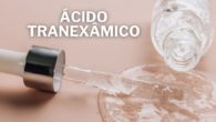 Ácido Tranexâmico Combate às Manchas e Inflamação da Pele