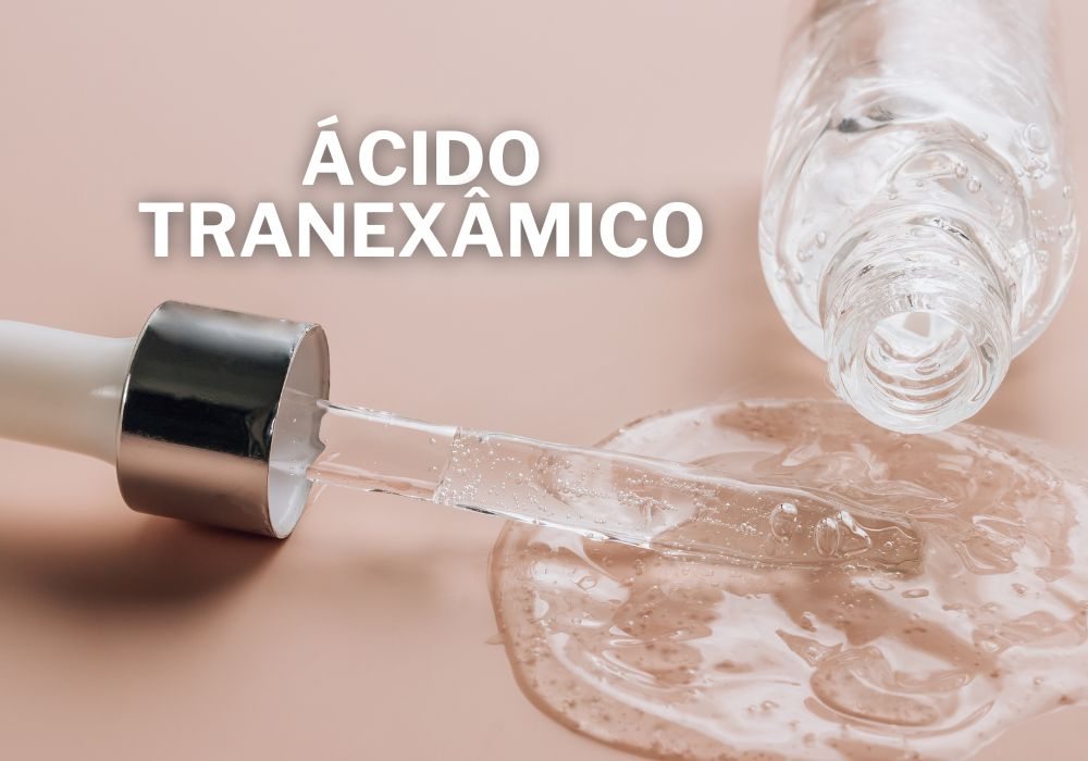 Ácido Tranexâmico Combate às Manchas e Inflamação da Pele